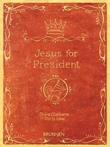 Jesus for president kompromsslose Experimente in Sachen Politik