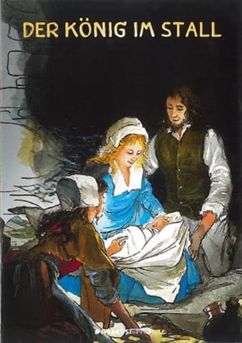 Der König im Stall Weihnachtsspiel