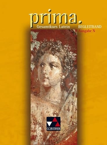 Prima Ausg. N.. Begleitbd. / [Erarb. von Clement Utz unter Mitarb. von Martin Biermann ...]