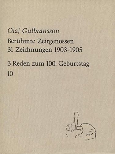 Olaf Gulbransson Berühmte Zeitgenossen : 31 Zeichn. 1903-1905