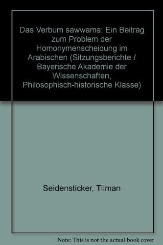 Das Verbum sawwama ein Beitrag zum Problem der Homonymenscheidung im Arabischen