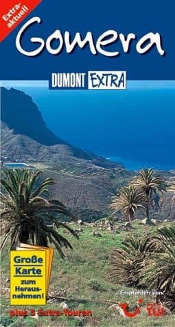 Gomera. DuMont Extra. Plus 5 Extra-Touren.