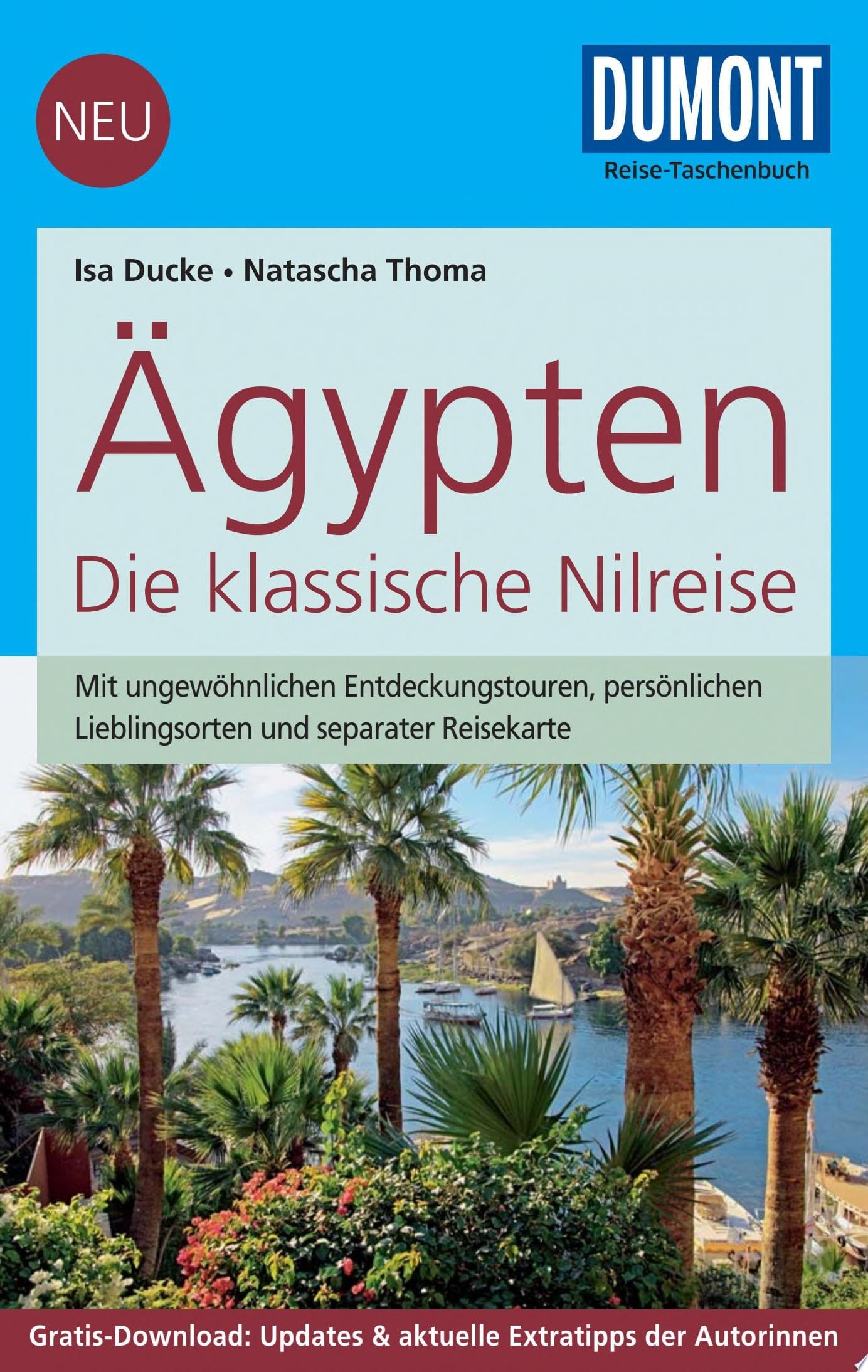 DuMont Reise-Taschenbuch ReisefŸhrer €gypten: Die klassische Nilreise