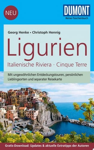 DuMont Reise-Taschenbuch ReisefŸhrer Ligurien, Italienische Riviera,Cinque Terre