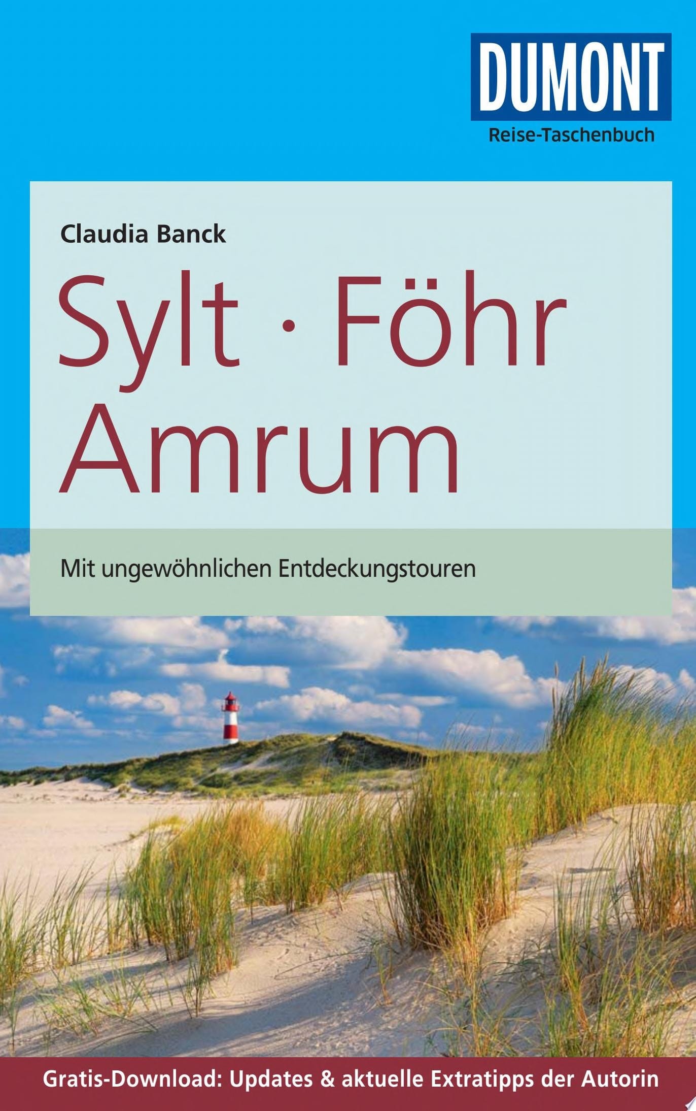 DuMont Reise-Taschenbuch ReisefŸhrer Sylt, Fšhr, Amrum