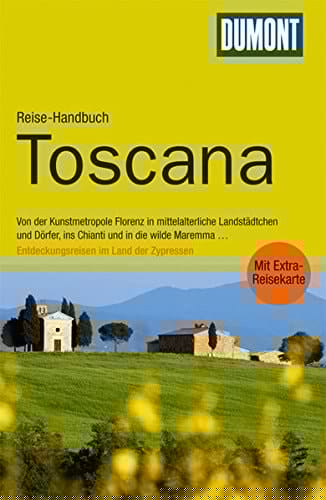 DuMont Reise-Handbuch ReisefŸhrer Toscana