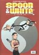 Spoon & White Ein Cop sieht gelb / Kolorierung Squad & Berd'ach