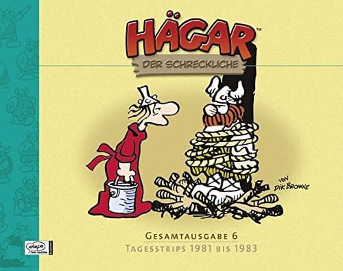 Hägar, der Schreckliche Tagesstrips 1981 bis 1983