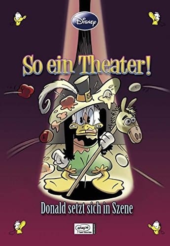 So ein Theater! Donald setzt sich in Szene