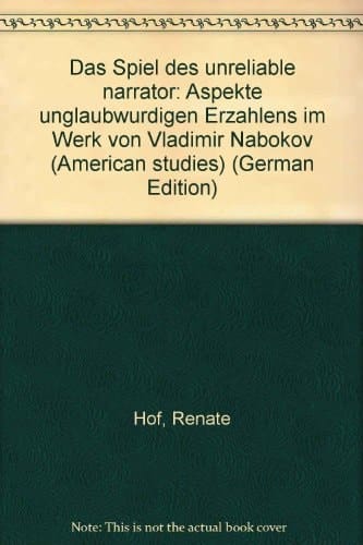 Das Spiel des unreliable narrator: Aspekte unglaubwürdigen Erzählens im Werk von Vladimir Nabokov (American studies) (German Edition)