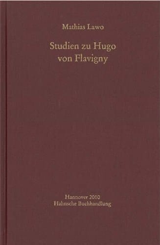 Studien zu Hugo von Flavigny