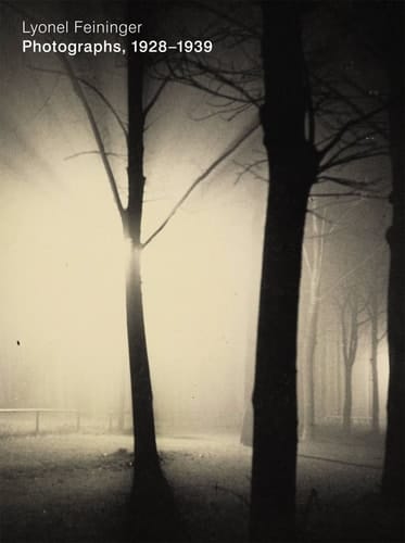 Lyonel Feininger: Photographs, 1928-1939 Harvard Art Museums, Cambridge, Massachussetts