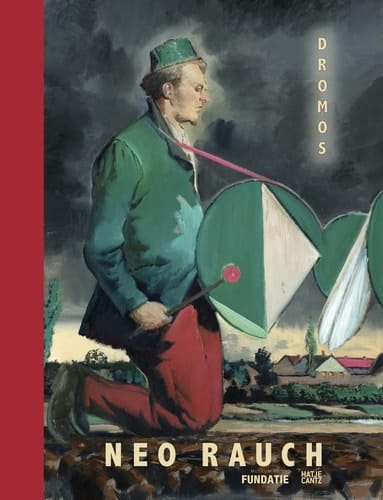 Neo Rauch Dromos : Malerei 1993-2017 : [Ausstellung, Zwolle, Museum de Fundatie, 21. Januar - 3. Juni 2018