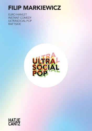 Filip Markiewicz Ultrasocial Pop