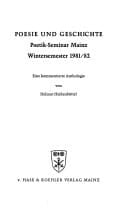 Poesie und Geschichte: Poetik-Seminar Mainz, Wintersemester 1981/82 ; eine kommentierte Anthologie (Die Mainzer Reihe) (German Edition)