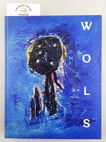 Wols die Retrospektive