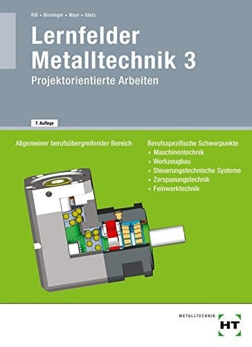 Arbeitsplanung Allgemeiner berufsübergreifender Bereich / Riß ...