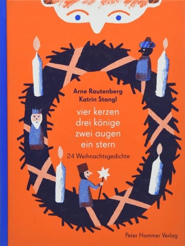 Vier Kerzen, drei Könige, zwei Augen, ein Stern Weihnachtsgedichte