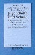 Jugendhilfe und Schule empirische Befunde und theoretische Reflexionen zur Schulsozialarbeit