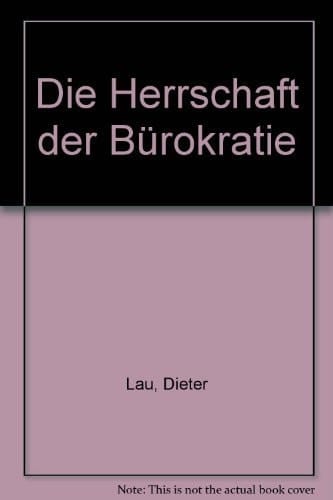 Die Herrschaft der Bürokratie (German Edition)