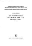 Die Fundmünzen der römischen Zeit in Slowenien Teil I [und] Teil II