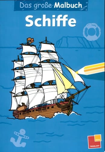 Das große Malbuch. Schiffe