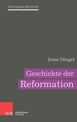Geschichte der Reformation