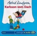 Karlsson vom Dach Hörspiel ; ab 5 Jahren