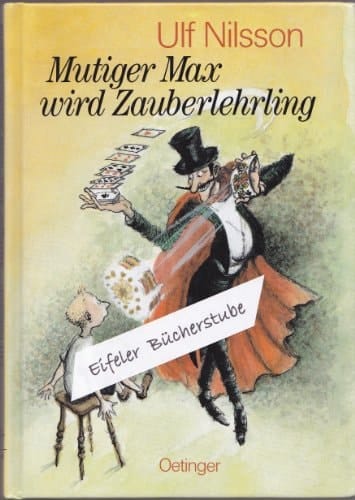 Mutiger Max wird Zauberlehrling