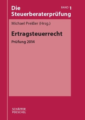 Ertragsteuerrecht Prüfung 2014