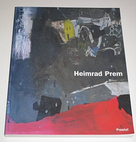 Heimrad Prem Retrospektive und Werkverzeichnis