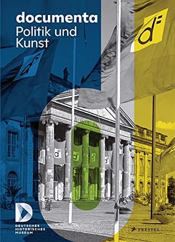 Documenta Politics and Art