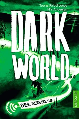 Darkworld - der geheime Code