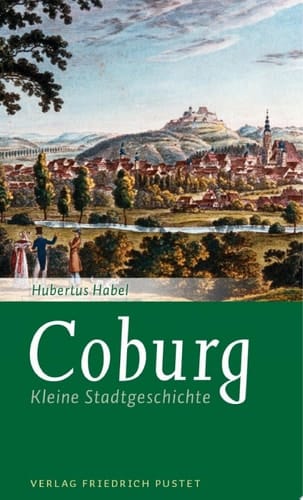 Coburg Kleine Stadtgeschichte