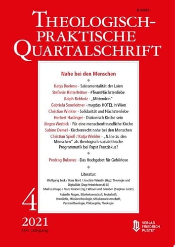 Nahe bei den Menschen Theologisch-praktische Quartalschrift 4/2021