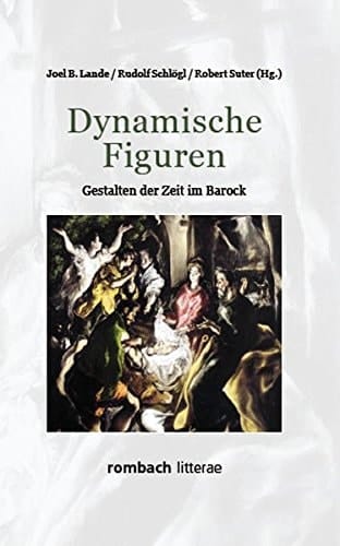 Dynamische Figuren Gestalten der Zeit im Barock