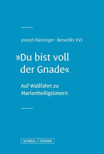 "Du bist voll der Gnade" auf Wallfahrt zu Marienheiligtümern