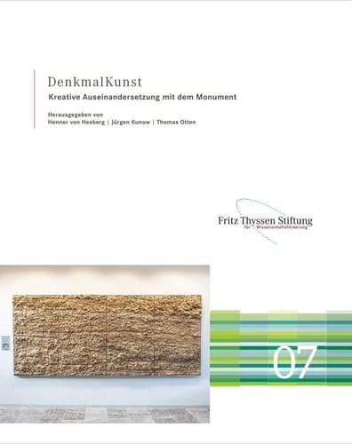 DenkmalKunst kreative Auseinandersetzung mit dem Monument