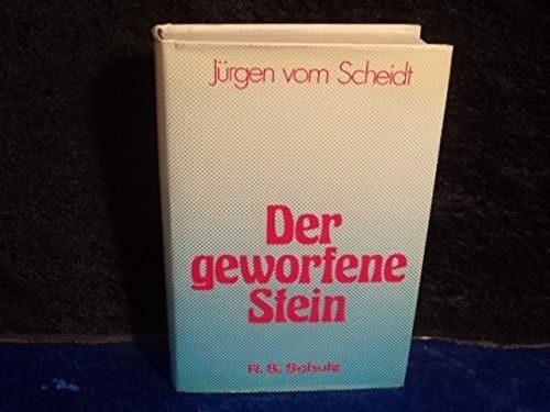 Der geworfene Stein Roman