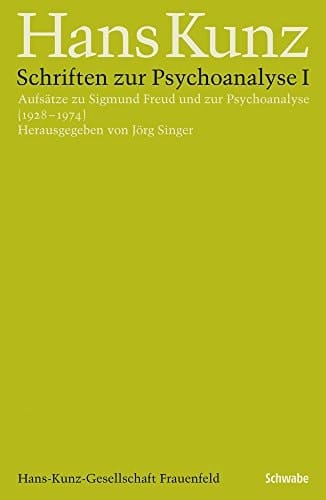 Aufsätze zu Sigmund Freud und zur Psychoanalyse (1928-1974)