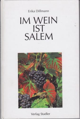 Im Wein ist Salem
