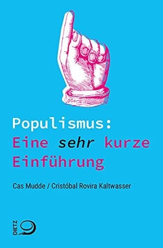 Populismus eine sehr kurze Einführung