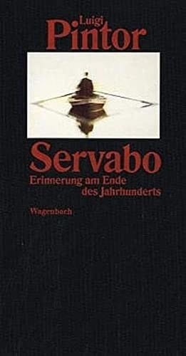 Servabo Erinnerung am Ende des Jahrhunderts