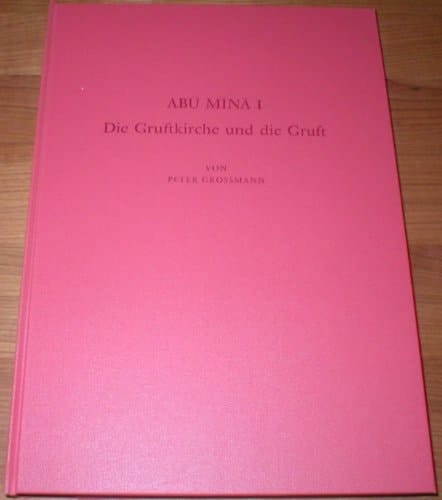 Abū Mīnā (Archäologische Veröffentlichungen) (German Edition)
