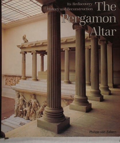 The Pergamon Altar: Its rediscovery, history and reconstruction