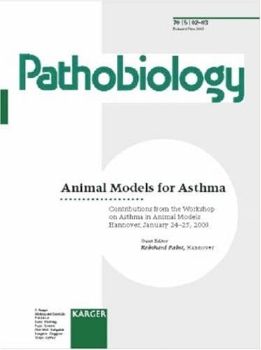 Animal Models for Asthma Workshop on Asthma in Animal Models, Hannover, January 2003
