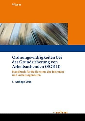 Wieser, OWIG bei der Grundsicherung von Arbeitsuchenden