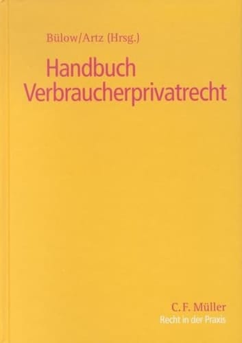 Handbuch Verbraucherprivatrecht