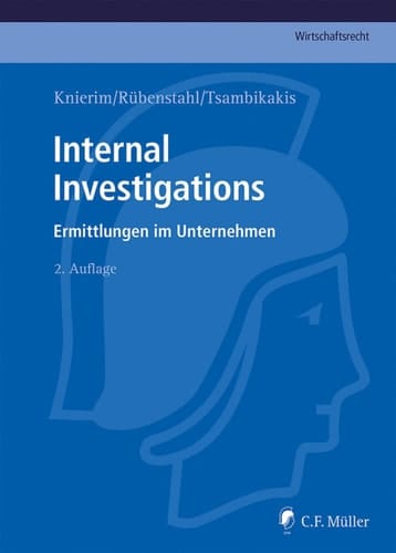 Internal Investigations - Ermittlungen im Unternehmen