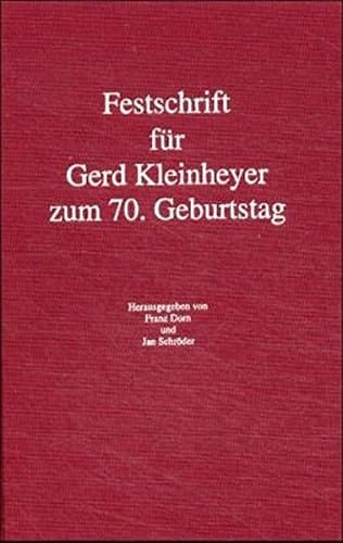 Festschrift für Gerd Kleinheyer zum 70. Geburtstag